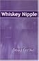 Whiskey Nipple