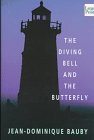The Diving Bell and the Butterfly