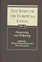The State of the European Union: Deepening and Widening