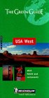 USA West Green Guide (Michelin Green Guides)