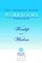 The Urantia Book Workbooks: Volume 8 - Worship and Wisdom
