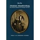 Abenteuer Ahnenforschung: Das praktische Handbuch f�r Einsteiger und Profis