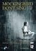 MOCKINBIRD DON'T SING ( 2001) (edizione Olandese)