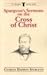 Spurgeon's Sermons on the Cross of Christ