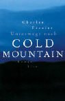 Unterwegs nach Cold Mountain.