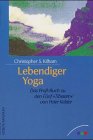 Lebendiger Yoga.