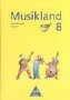 Produkt-Bild: Musikland, Ausgabe Hauptschule Bayern, Bd.8