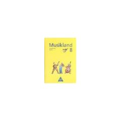 Musikland, Ausgabe Hauptschule Bayern, Bd.8