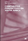 Comparative Perspectives On South Africa