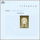 Ockeghem: Missa 'De plus en plus'; Chansons