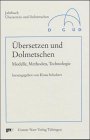 Übersetzen und Dolmetschen.