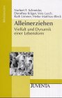 Produkt-Bild: Alleinerziehen: Vielfalt und Dynamik einer Lebensform (Juventa Materialien)