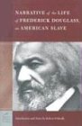 The Narrative of the Life of Frederick Douglass, an American Slave (Barnes & Noble Classics Series): An American Slave (Barnes & Noble Classics)