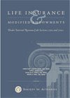 Life Insurance & Modified Endowments: Under Internal Revenue Code Sections 7702 and 7702a