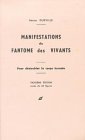 Manifestation du fant�me des vivants