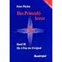 Das Primzahlkreuz, Bd.3, Die 4 Pole der Ewigkeit Teil 2 6. Buch