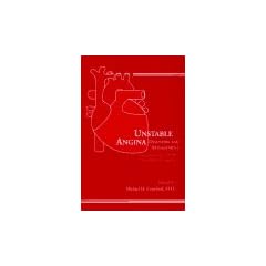Unstable Angina: Diagnosis and Management - Commentary on the AHCPR Clinical Practice Guidelines (Commentary on the Agency for Health Care Policy and Research Clinical Practice Guidelines)