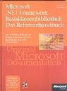 . NET Basisbibliothek ( BCL). Das Referenzhandbuch.