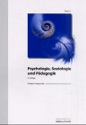 Psychologie, Soziologie und P�dagogik: WEISSE REIHE Band 11