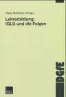Lehrerbildung: IGLU und die Folgen
