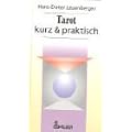 Tarot, kurz und praktisch