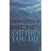 And Then You Die (Aurelio Zen Mystery)
