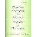 Pflanzliche Mineralien und Hormone als Br�cke zur Gesundheit