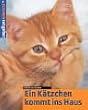 Ein K�tzchen kommt ins Haus