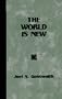 The World is New