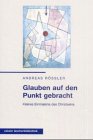 Calwer Taschenbibliothek, Bd.86, Glauben auf den Punkt gebracht - Andreas R&ouml;ssler