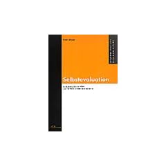 Selbstevaluation: Einf�hrung f�r Schulen und andere soziale Institutionen