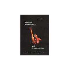 Zwischen Medienfreiheit und Zensureingriffen. Eine medien- und rechtssoziologische Untersuchung zensorischer Einflu�nahmen auf bundesdeutsche Popul�rkultur.
