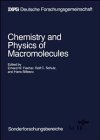Chemistry and physics of macromolecules : final report of the Sonderforschungsbereich 