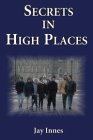 Secrets in High Places