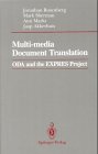 Review Springer-Verlag Berlin and Heidelberg GmbH & Co. K  / Multi-Media Document Translation