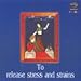 Vedic Mantras to Release Stress and Strains