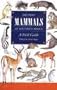 Smithers' Mammals of Southern Africa: A Field Guide