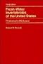 Fresh-Water Invertebrates of the United States: Protozoa to Mollusca, 3rd Edition