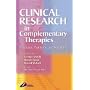 Clinical Research in Complementary Therapies: Principles, Problems and Solutions