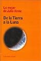 De la tierra a la luna (Clasicos de la literatura series)