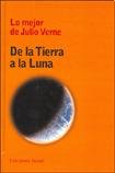 De la tierra a la luna (Clasicos de la literatura series)