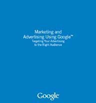 Marketing and Advertising Using Google