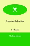 Crescent and the Iron Cross