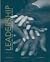 Leadership: Enhancing the Lessons of Experience, 5th Edition