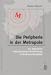 Used : Die Peripherie der Metropole