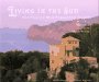 Living in the Sun: Spanish Mediterranean Islands - Majorca, Minorca, Ibiza, Formentera