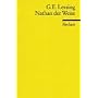 Nathan der Weise. Ein dramatisches Gedicht in f�nf Aufz�gen