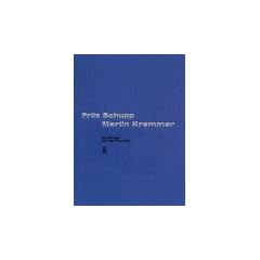 Fritz Schupp / Martin Kremmer