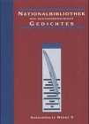 Produkt-Bild: Nationalbibliothek des deutschsprachigen Gedichtes. Ausgew&auml;hlte Werke: Nationalbibliothek des deutschsprachigen Gedichtes, Bd.5 : Ausgew&auml;hlte Werke: BD V
