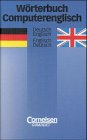 Worterbuch Computerenglisch: Deutsch/Englisch, Englisch/Deutsch